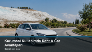 13-kurumsal-kullanimda-rent-a-car-avantajlari-one-cikan-gorsel